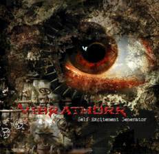 Vibrathörr : Self Excitement Generator Vibrathörr : Self Excitement Generator